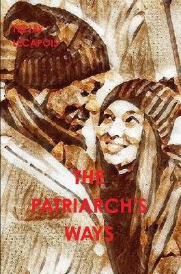 Book cover for The Patriarch's Ways