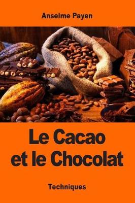 Book cover for Le Cacao Et Le Chocolat