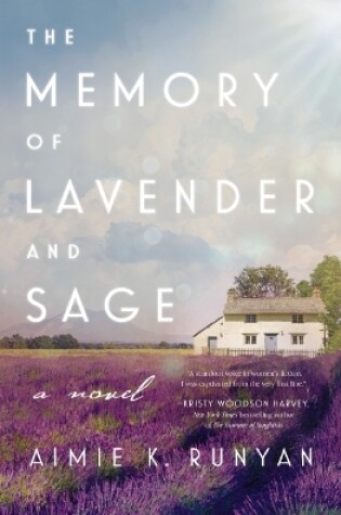 Cover of The Memory of Lavender and Sage