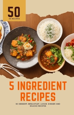 Book cover for 5 ingredient recipes