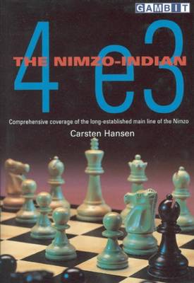 Book cover for The Nimzo-Indian 4...E3