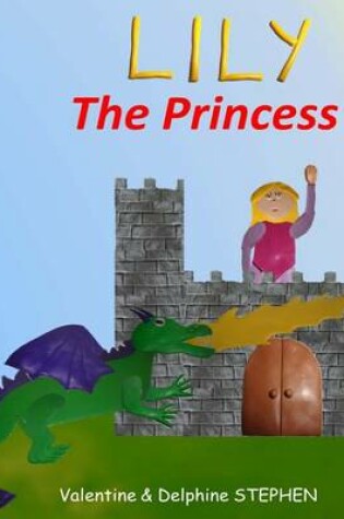 Cover of Lily the Princess