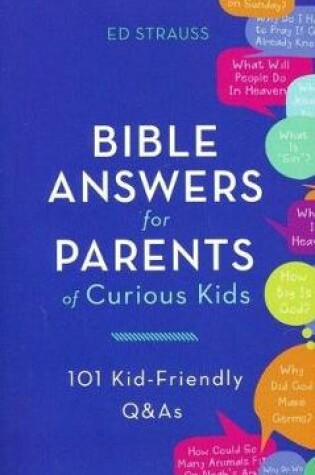 Cover of Bible Answers for Parents of Curious Kids