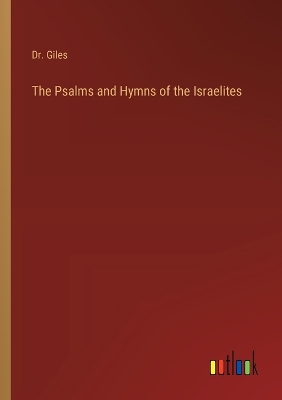 Book cover for The Psalms and Hymns of the Israelites