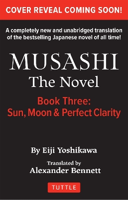 Book cover for Musashi: Book 3 - Sun, Moon and Perfect Clarity