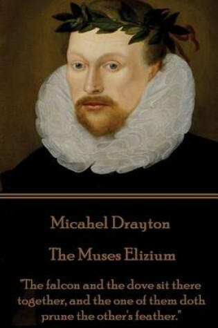 Cover of Michael Drayton - The Muses Elizium