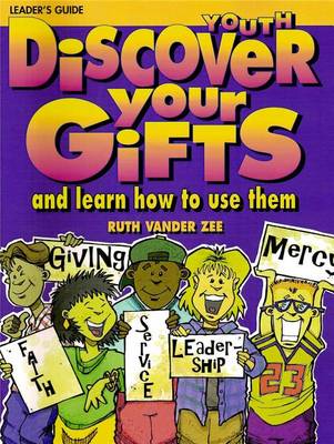 Book cover for Discover Your Gifts Youth Leader's Guide