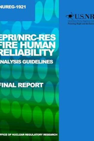 Cover of EPRI/NRC-RES Fire Human Reliability Analysis Guidelines