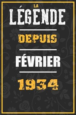 Book cover for La Legende Depuis FEVRIER 1934