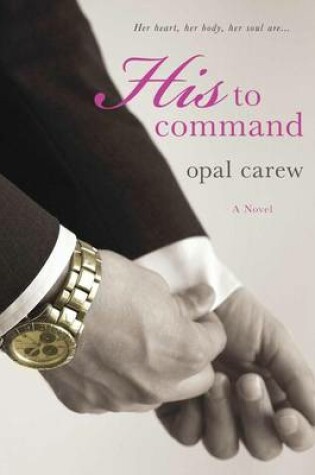 Cover of His to Command