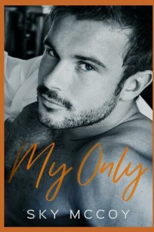 Cover of My Only (Surrender Series)