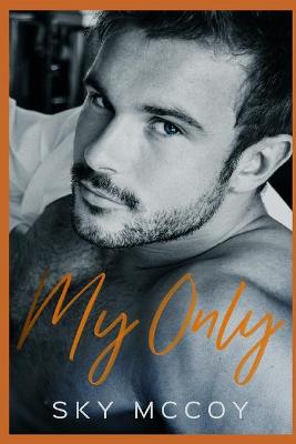 Book cover for My Only (Surrender Series)