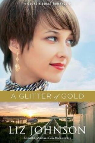 Cover of Glitter of Gold, A
