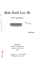 Book cover for Make Death Love Me