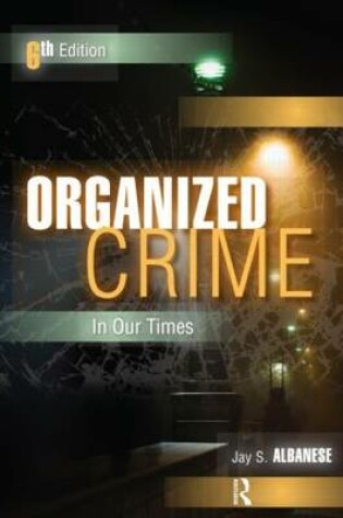 Cover of Organized Crime in Our Times