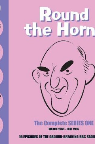 Cover of Round the Horne: The Complete Series One