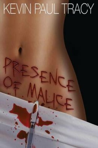 Cover of Presence of Malice