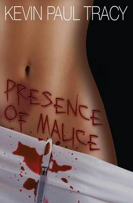 Book cover for Presence of Malice
