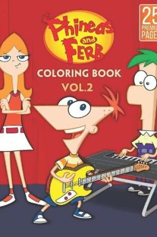 Cover of Phineas And Ferb Coloring Book Vol2