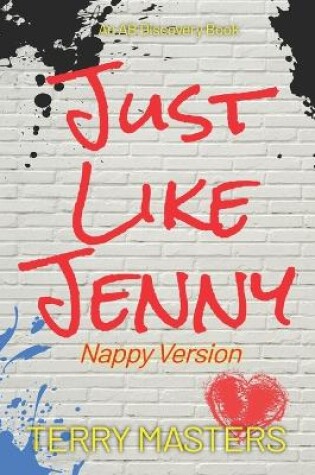 Cover of Just Like Jenny (Nappy Version)