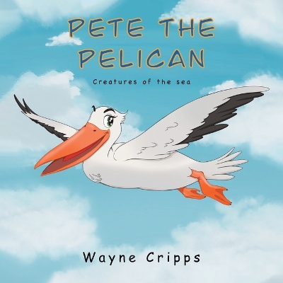 Book cover for Pete the Pelican