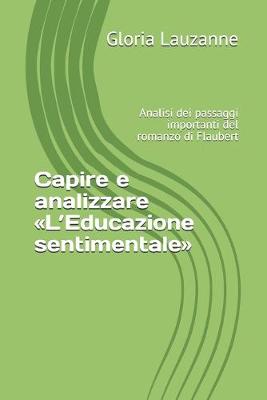 Book cover for Capire e analizzare L'Educazione sentimentale