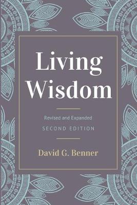 Book cover for Living Wisdom, Revised and Expanded