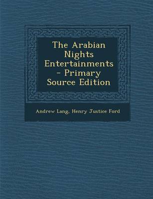 Book cover for The Arabian Nights Entertainments - Primary Source Edition
