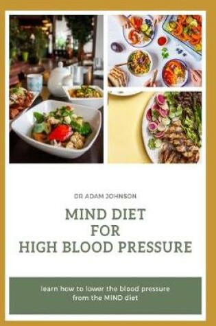 Cover of Mind Diet for High Blood Pressure