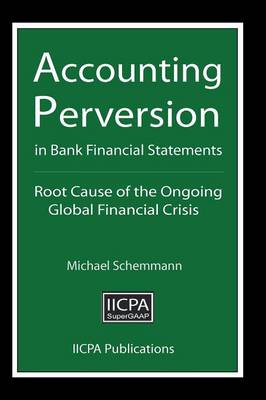 Book cover for Accounting Perversion in Bank Financial Statements