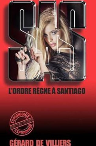 Cover of SAS 39 L'Ordre Regne a Santiago