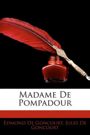 Cover of Madame de Pompadour