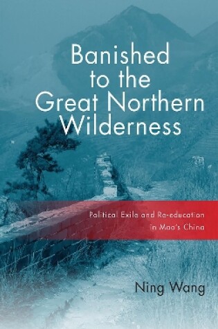 Cover of Banished to the Great Northern Wilderness