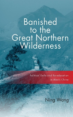 Book cover for Banished to the Great Northern Wilderness