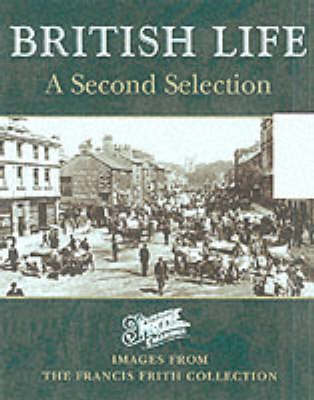 Cover of Francis Frith's British Life a Century Ago