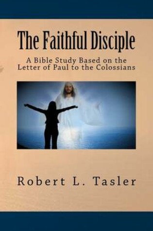 Cover of The Faithful Disciple