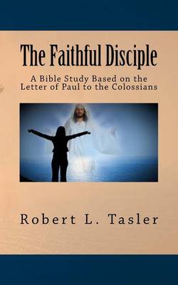 Book cover for The Faithful Disciple