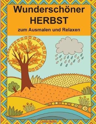 Book cover for Wunderschöner Herbst zum Ausmalen und Relaxen