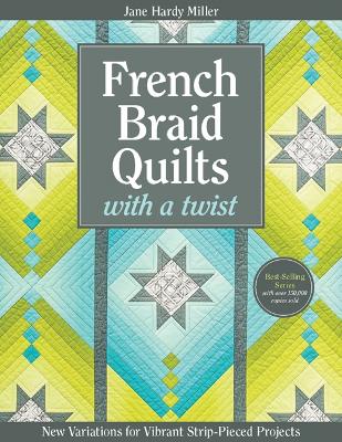 Book cover for French Braid Quilts with a Twist