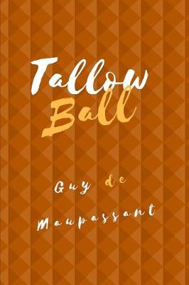 Book cover for Tallow Ball