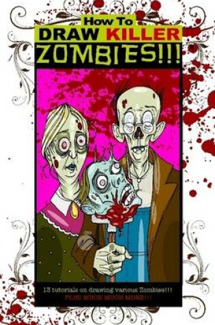 Cover of How to Draw Killer Zombies