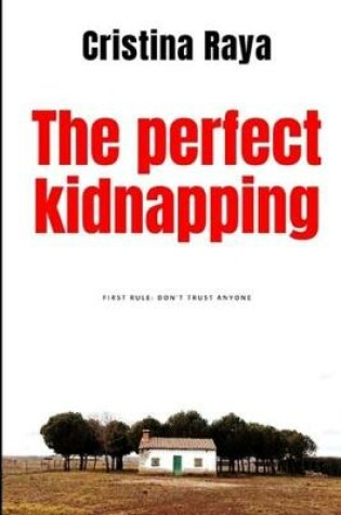 Cover of The Perfect Kidnapping