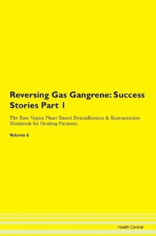 Cover of Reversing Gas Gangrene