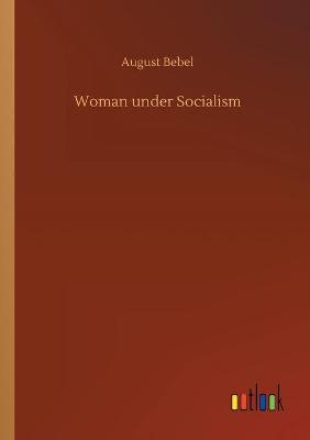 Book cover for Woman under Socialism