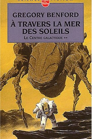 Cover of À Travers La Mer Des Soleils (Le Centre Galactique, Tome 2)