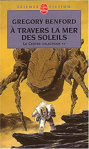 Cover of À Travers La Mer Des Soleils (Le Centre Galactique, Tome 2)