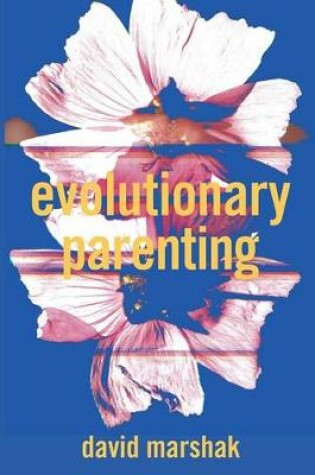 Cover of Evolutionary Parenting