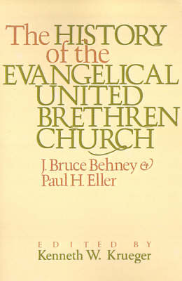 Book cover for The History of the Evangelical United Brethren Church