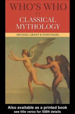 Cover of Who S Who in Classical Mythology