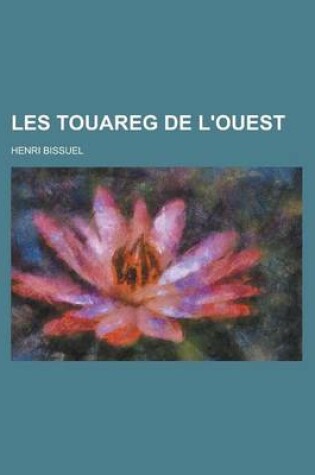 Cover of Les Touareg de L'Ouest